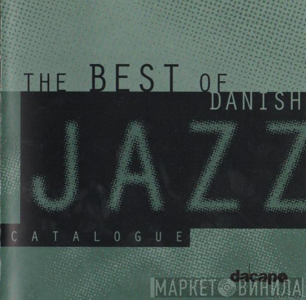  - The Best Of Danish Jazz