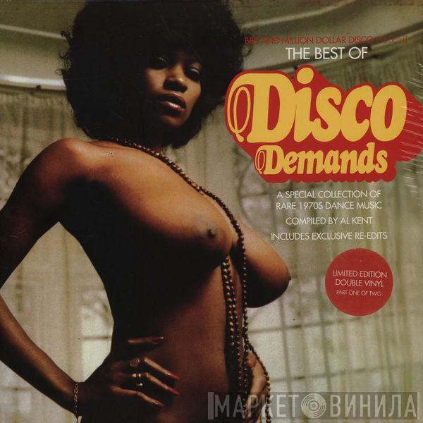  - The Best Of Disco Demands (A Special Collection Of Rare 1970s Dance Music)