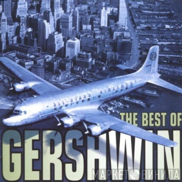 - The Best Of Gershwin