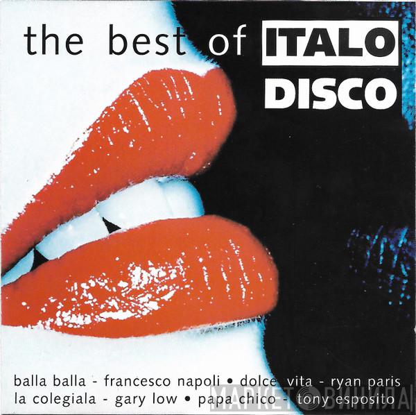  - The Best Of Italo Disco