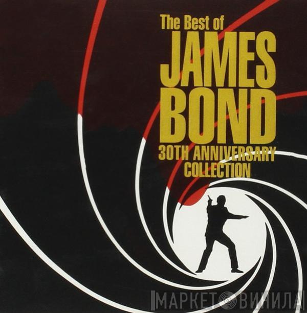  - The Best Of James Bond (30th Anniversary Collection)