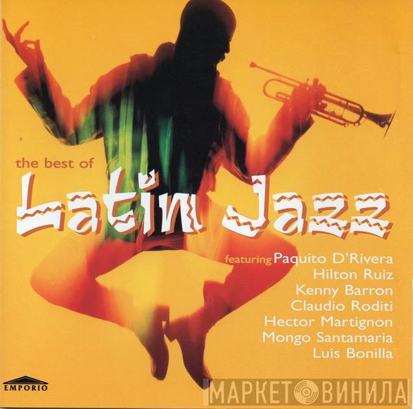  - The Best Of Latin Jazz
