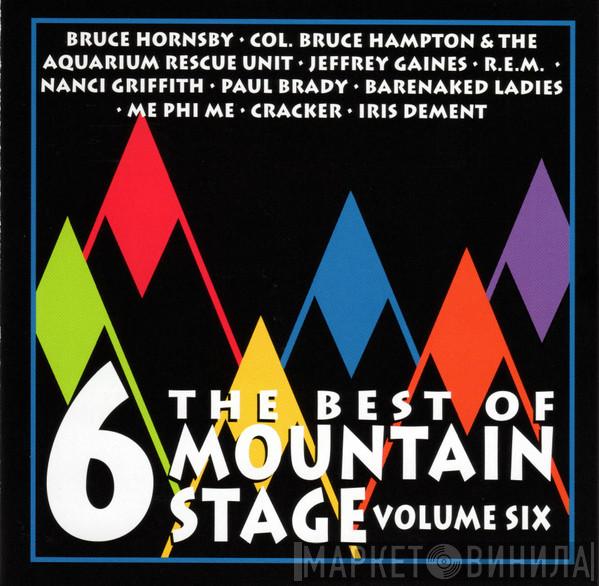  - The Best Of Mountain Stage Volume Six