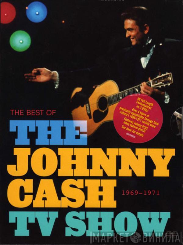  - The Best Of The Johnny Cash TV Show 1969 -1971