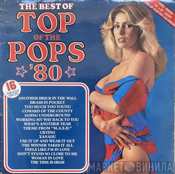 - The Best Of Top Of The Pops '80