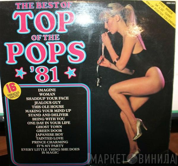  - The Best Of Top Of The Pops '81
