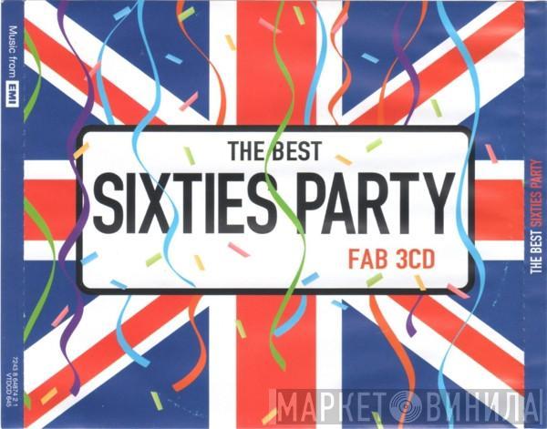 - The Best Sixties Party