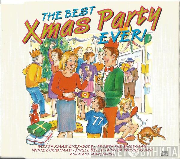  - The Best Xmas Party Ever!
