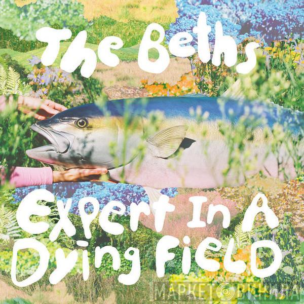 The Beths - Expert In A Dying Field