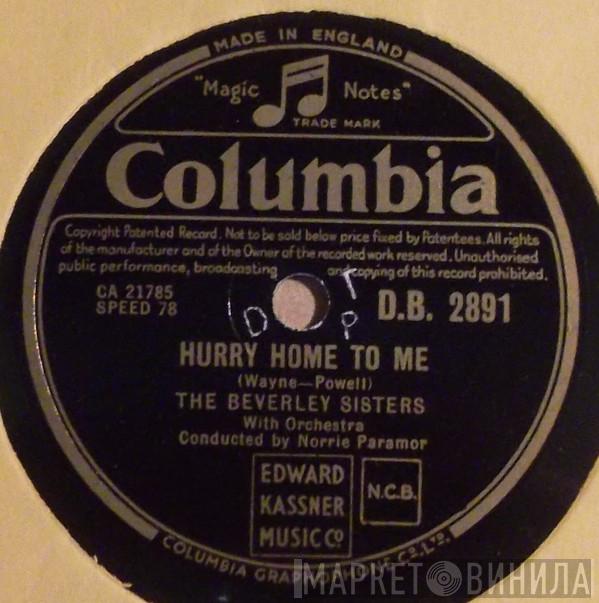 The Beverley Sisters - Hurry Home To Me / Yell For Your Mama
