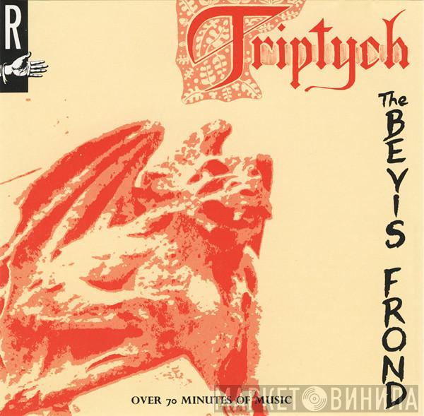  The Bevis Frond  - Triptych
