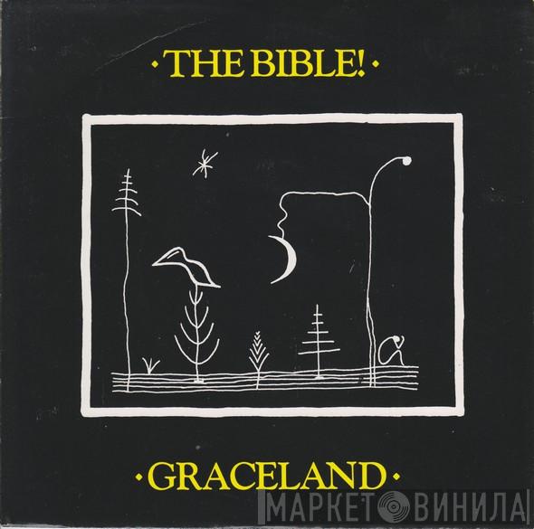 The Bible - Graceland