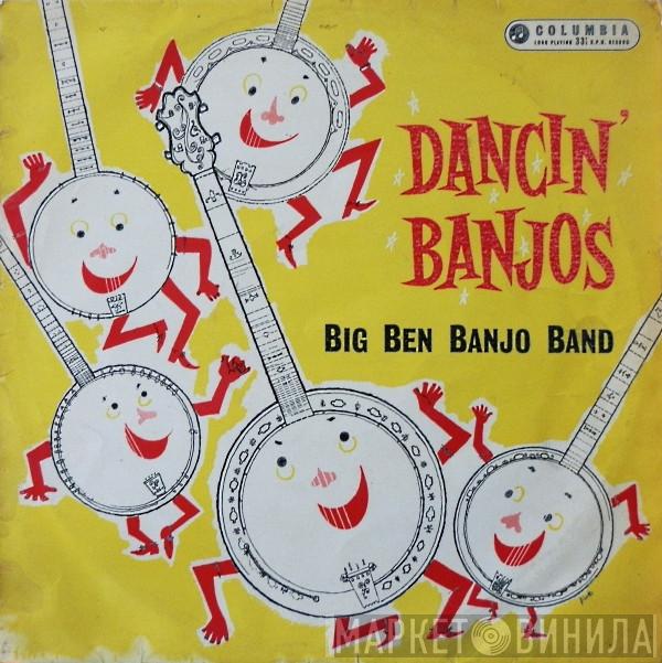 The Big Ben Banjo Band - Dancin' Banjos