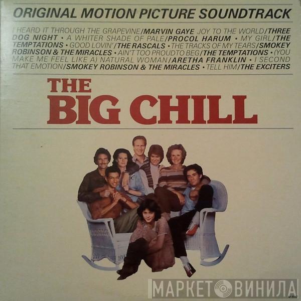  - The Big Chill: Music From The Original Motion Picture Soundtrack