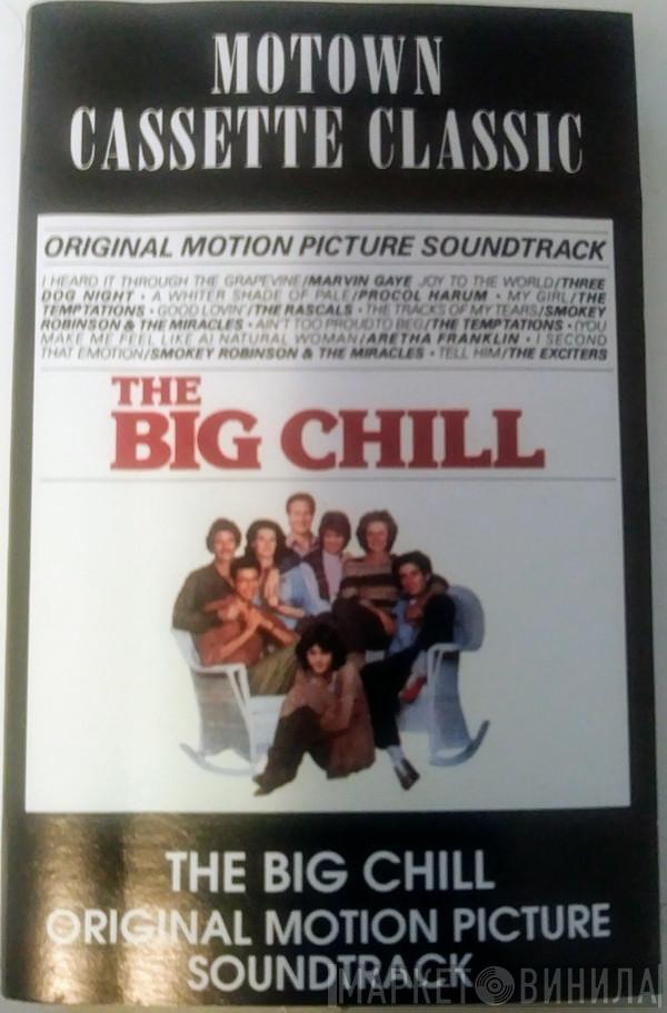  - The Big Chill (Original Motion Picture Soundtrack)