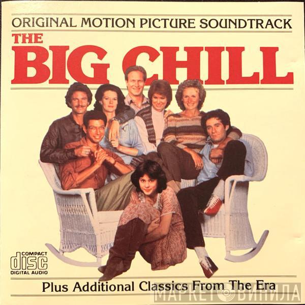  - The Big Chill (Original Motion Picture Soundtrack)