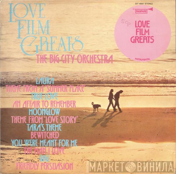 The Big City Orchestra  - Love Film Greats