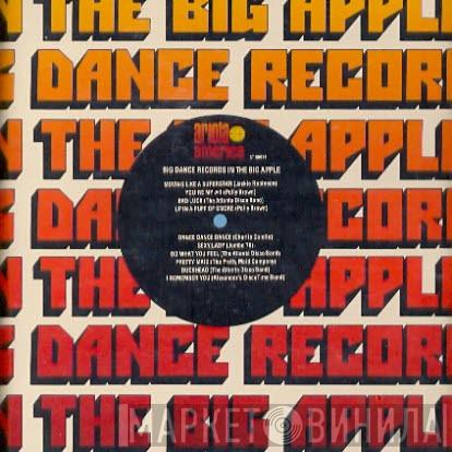  - The Big Dance Records In The Big Apple