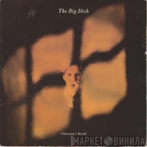 The Big Dish - Christina's World