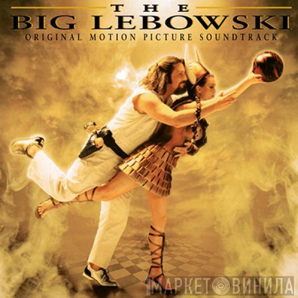  - The Big Lebowski - Original Motion Picture Soundtrack