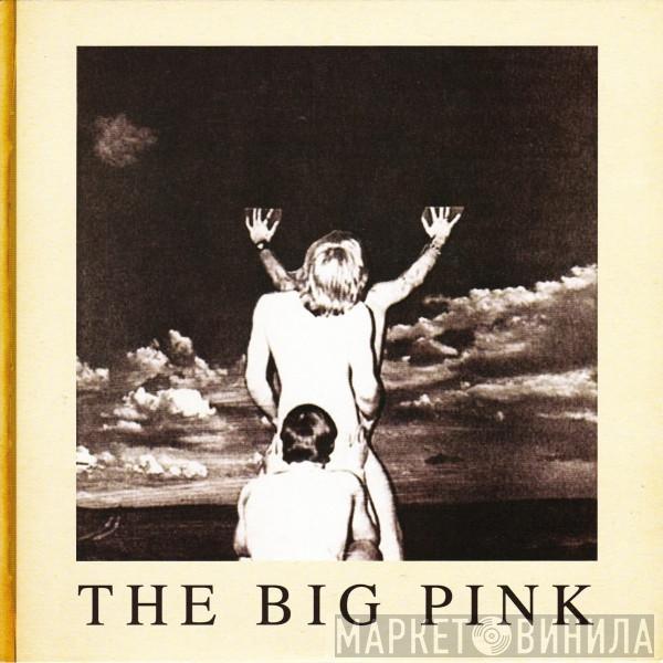 The Big Pink - Too Young To Love