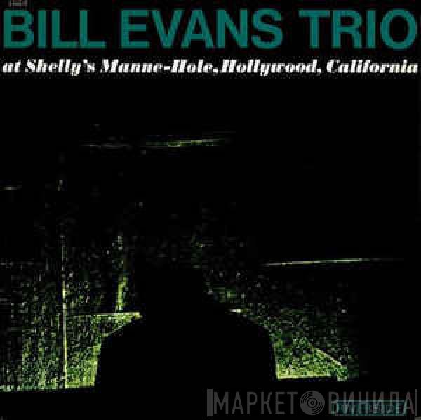  The Bill Evans Trio  - At Shelly's Manne-Hole, Hollywood, California
