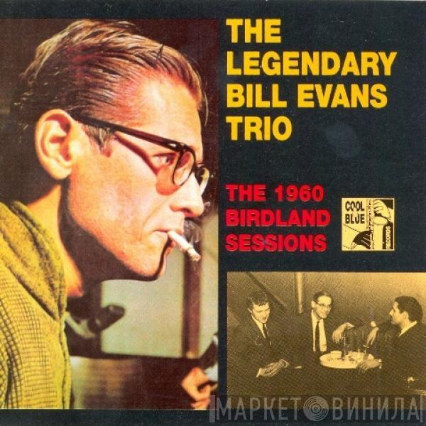 The Bill Evans Trio - The 1960 Birdland Sessions