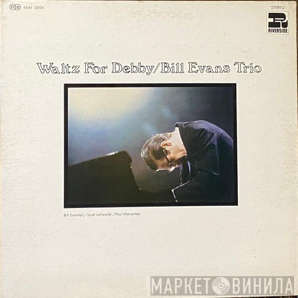  The Bill Evans Trio  - Waltz For Debby