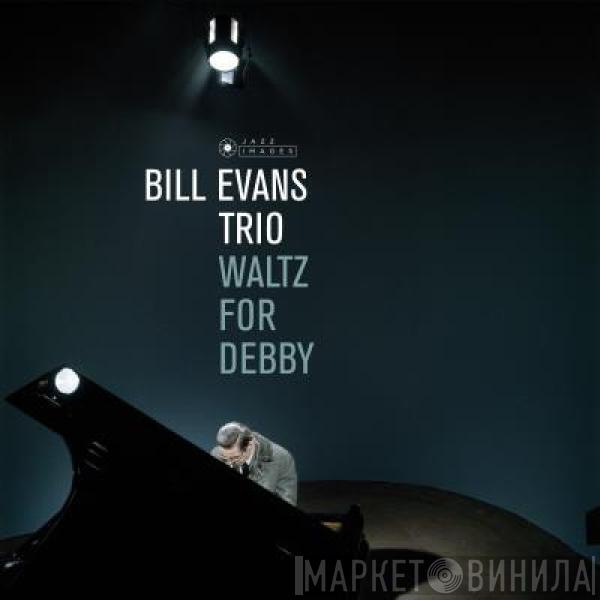  The Bill Evans Trio  - Waltz For Debby