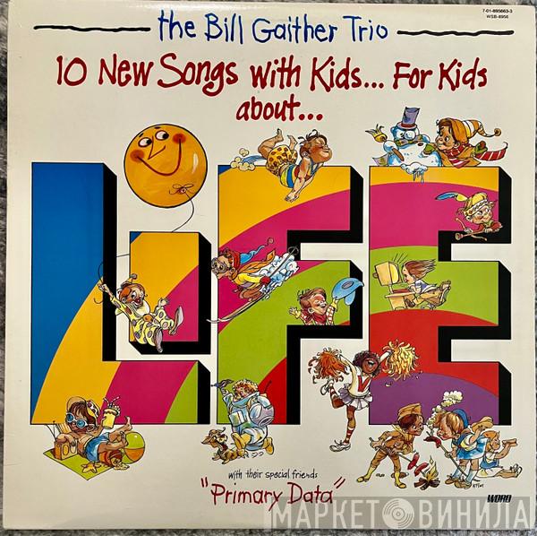 The Bill Gaither Trio - Life