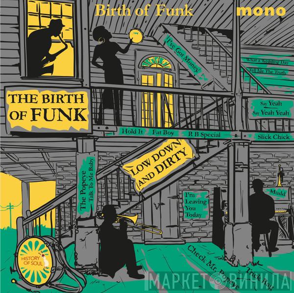  - The Birth Of Funk