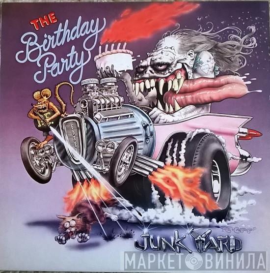  The Birthday Party  - Junkyard