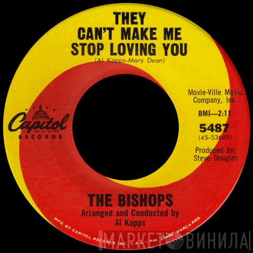 The Bishops  - They Can't Make Me Stop Loving You
