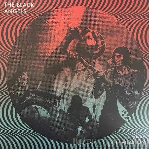 The Black Angels - Live At Levitation