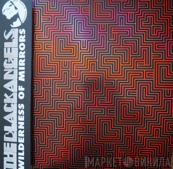 The Black Angels - Wilderness Of Mirrors