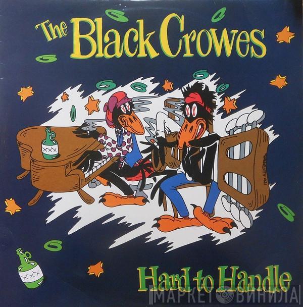 The Black Crowes - Hard To Handle