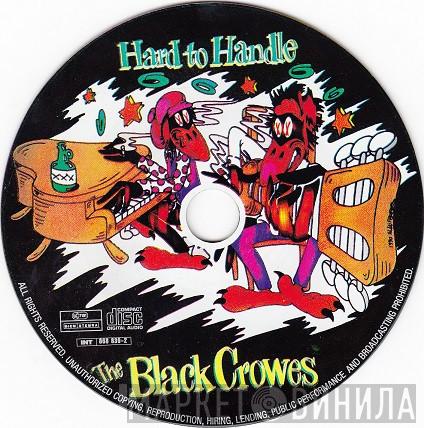 The Black Crowes  - Hard To Handle