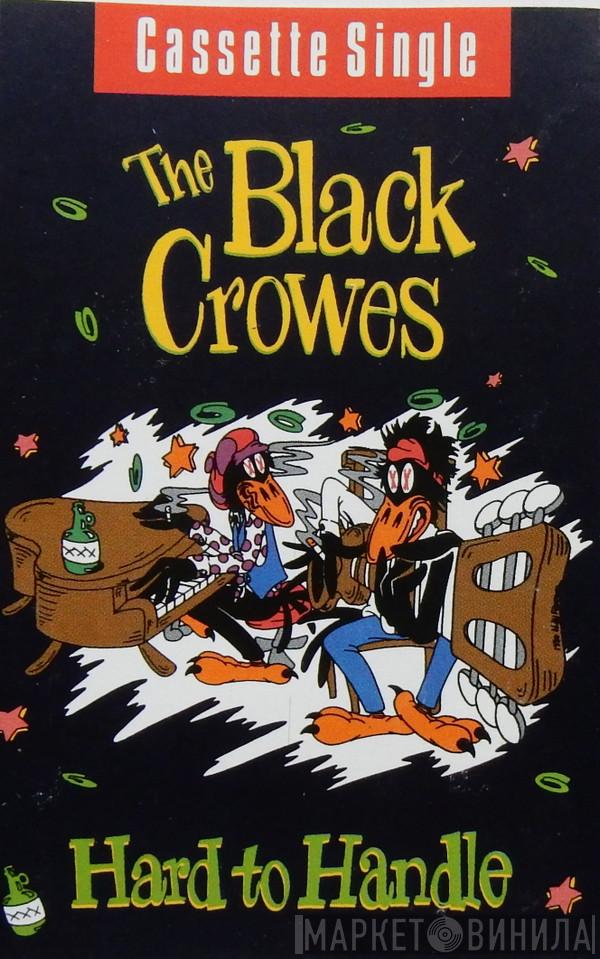 The Black Crowes - Hard To Handle