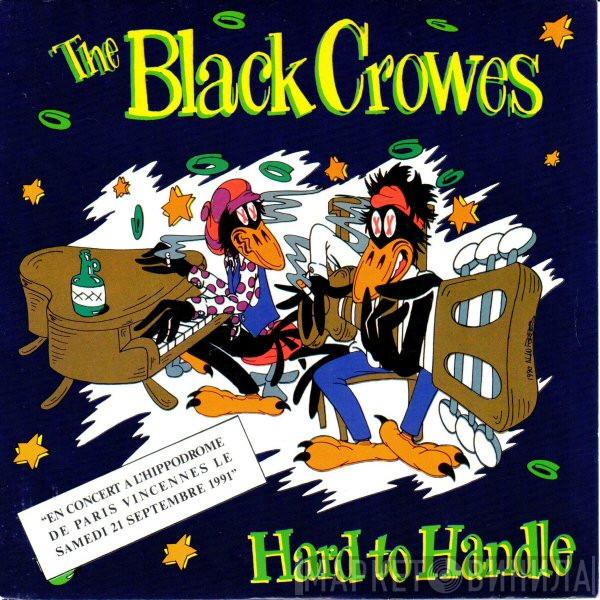  The Black Crowes  - Hard To Handle