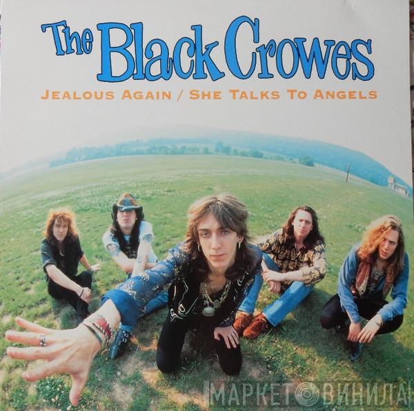 The Black Crowes - Jealous Again / She Talks To Angels