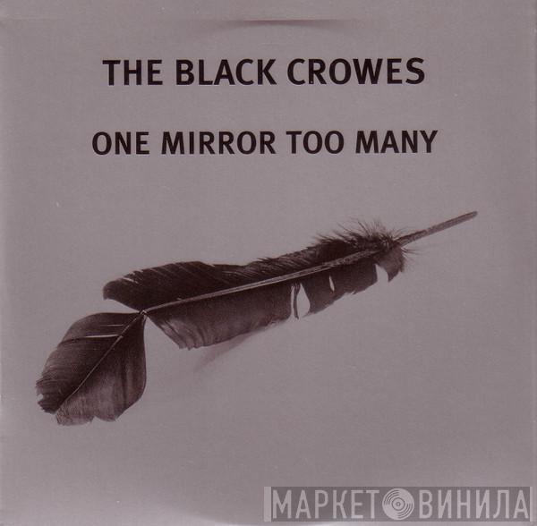 The Black Crowes - One Mirror Too Many