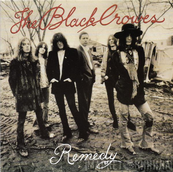 The Black Crowes - Remedy