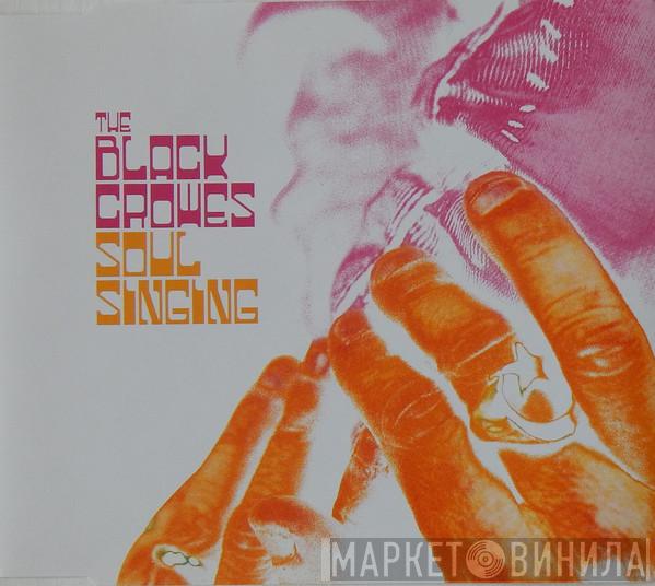 The Black Crowes - Soul Singing
