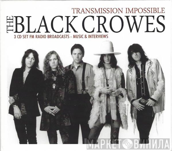 The Black Crowes - Transmission Impossible
