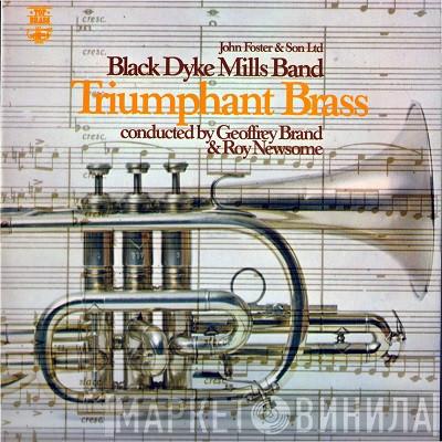  The Black Dyke Mills Band  - Triumphant Brass