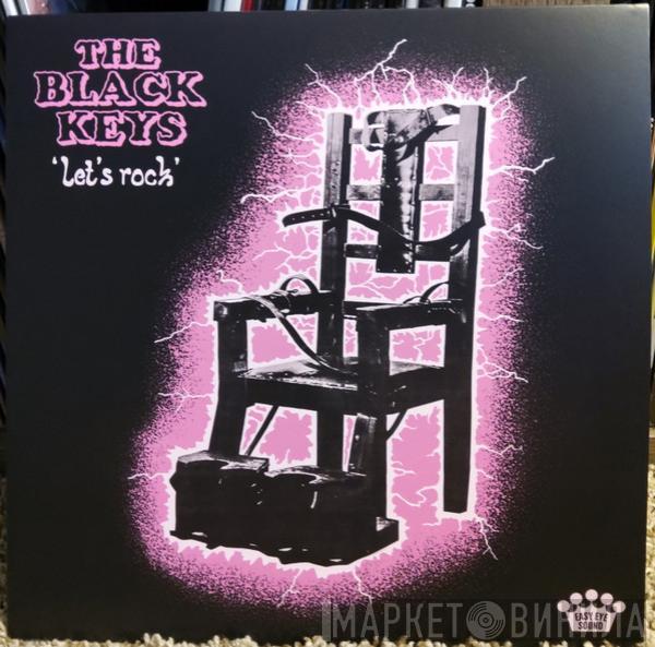  The Black Keys  - Let's Rock