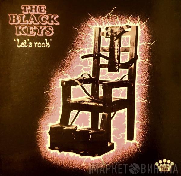  The Black Keys  - Let's Rock