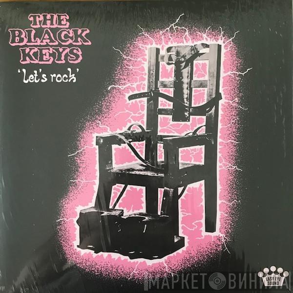  The Black Keys  - Let's Rock