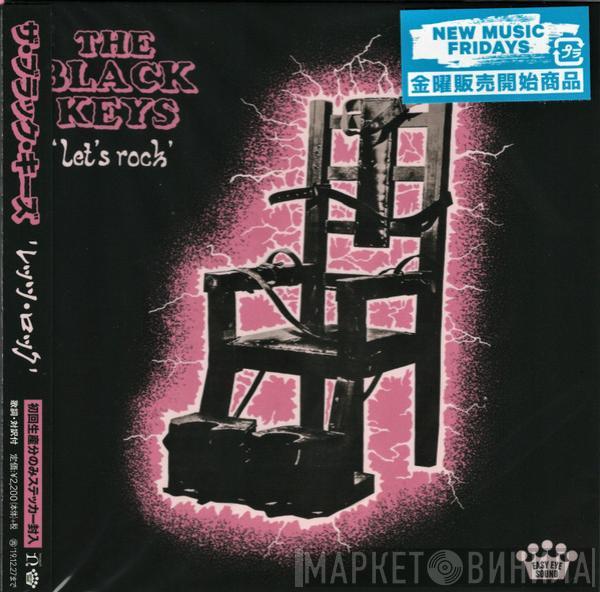  The Black Keys  - Let's Rock