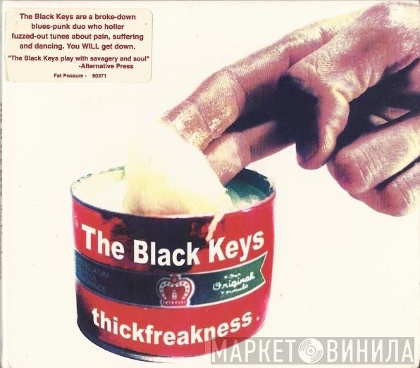  The Black Keys  - Thickfreakness